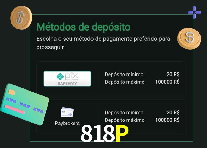 O cassino 818P oferece uma grande variedade de métodos de pagamento